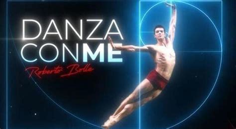 Stasera In Tv Gennaio Danza Con Me Con Roberto Bolle Ci Sono