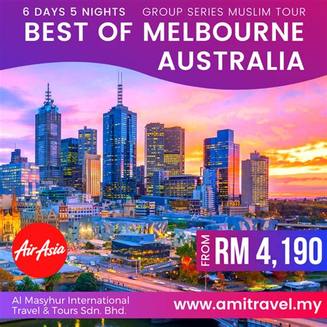 2024 6d5n Best Of Melbourne Australia Muslim Tour Ami Travel And Tours