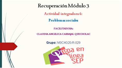 Módulo 3 Actividad Integradora 6 Problemas Sociales Youtube