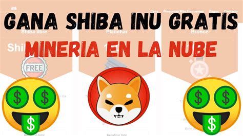 Pagina Para Minar Shiba Inu En La Nube Totalmente Gratis Youtube