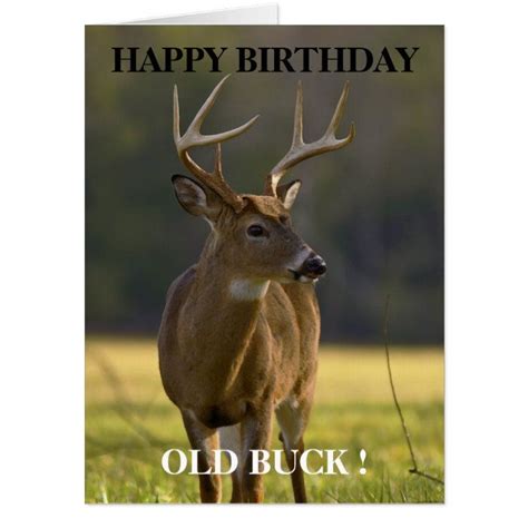 Funny Old Buck Hunting Happy Birthday Card Happy