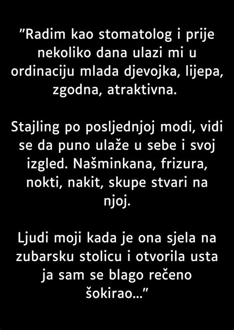 Radim Kao St0matolog I Prije Nekoliko Dana Ulazi Mi U 0rdinaciju Mlada