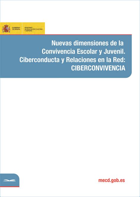 Nuevas Dimensiones De La Convivencia Escolar Juvenil Ciberconducta Y