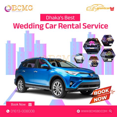 Dhaka S Best Wedding Car Rental Service Wedding Car Rent BCMGBD