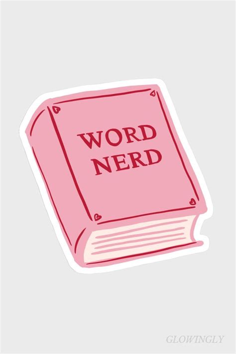 Word Nerd Book Sticker Reading Stickers Booktok Booktube Bookish