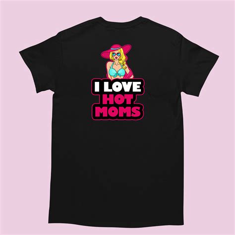 Bekowa Koszulka I Love Hot Moms