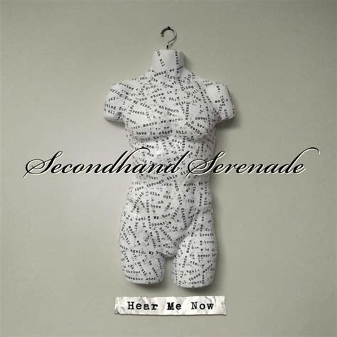 Secondhand Serenade - Hear Me Now Lyrics and Tracklist | Genius