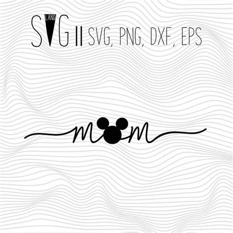 Mom Mickey Svg File Disney Mom Svg Mom Disney Svg Files For Disney