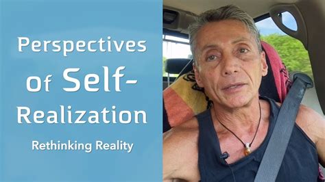 Rethinking Reality Perspectives Of Self Realization Dr Robert