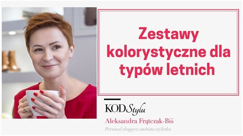 Zestawy kolorystyczne dla typów letnich Jasne Lato Zgaszone Lato