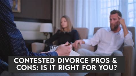 Contested Divorce Pros And Cons Youtube