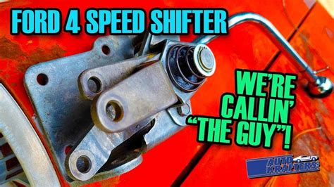 Ford Galaxie 4 Speed Shifter Rebuild YouTube