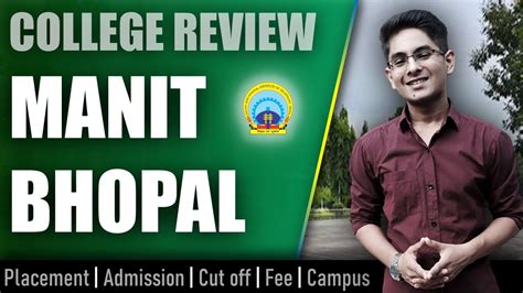 NIT Bhopal College Review Admission Placement Cutoff Fee Campus