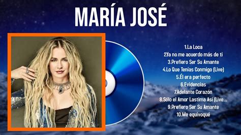 Greatest Hits María José álbum completo 2024 Mejores artistas para