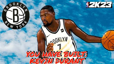 Nba 2k23 6 9 Kevin Durant Build Youtube