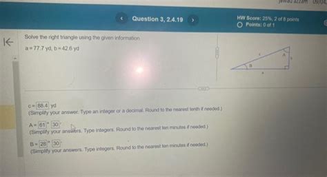 Solved Solve The Right Triangle Using The Given