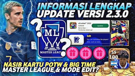 Master League And Mode Edit Update V230 Penjelasan Lengkap Nasib Semua