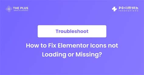 How To Fix Elementor Icons Not Loading Or Missing The Plus Addons