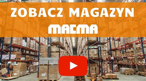 Zobacz Magazyn Macma Polska Youtube