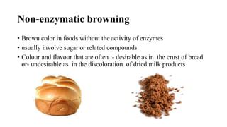 Browning reactions in foods | PPT