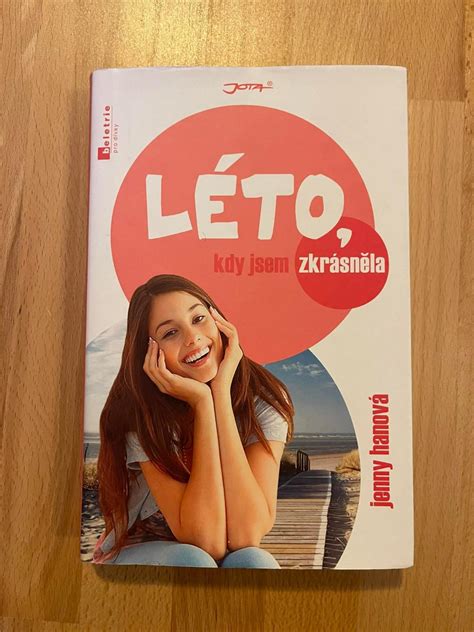 Léto kdy jsem zkrásněla Série Léto Jenny Han Aukro