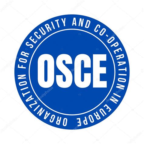 Organizaci N De La Osce Para La Seguridad Y La Cooperaci N En Europa