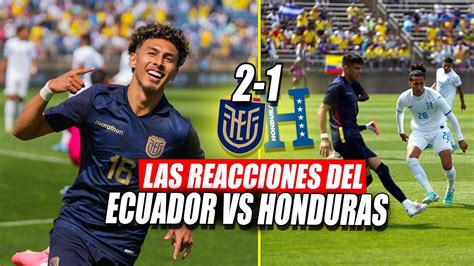 Esto Dice La Prensa E Hinchas Del Ecuador Honduras Otra