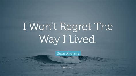 Gege Akutami Quote: “I Won’t Regret The Way I Lived.”