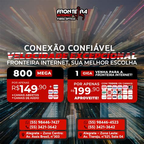 Viva A Melhor Experi Ncia Os Planos Da Fronteira Internet