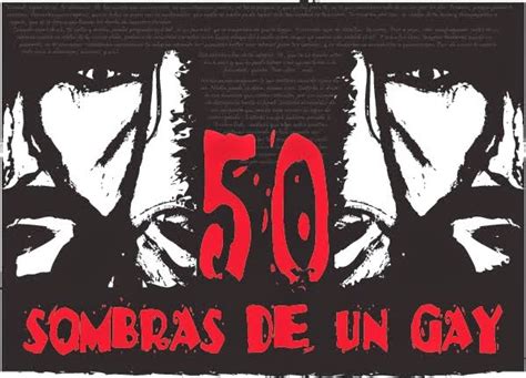 50 Sombras De Un Gay