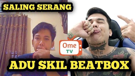 Ketua Adu Skil Beatbox Mantap Benar‼️ Prank Ome Tv Youtube