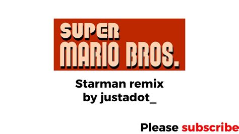 Super Mario Bros Starman Theme Remix Youtube