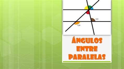 Ngulos Entre Paralelas Ppt Descargar