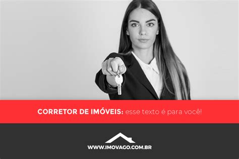 Esse texto é para você Corretor de Imóveis Imovago