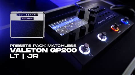 Presets Pack Valeton GP 200 LT JR Matchless YouTube