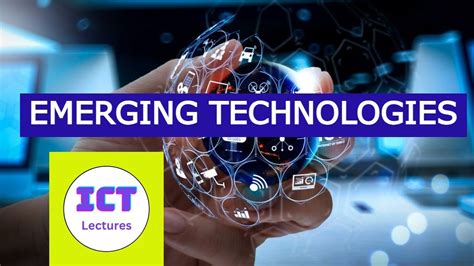 Top Emerging Technologies That Will Change Our World Youtube