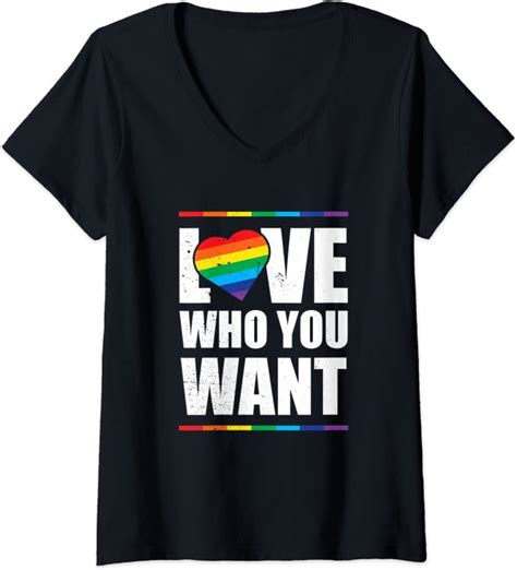 Femme Love Who You Want Lgbt La Fiert Gaie Arc En Ciel T Shirt Avec Col En V Boutique Gay
