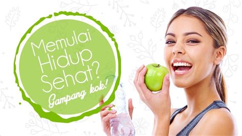 10 Cara Sederhana Menjalani Gaya Hidup Sehat