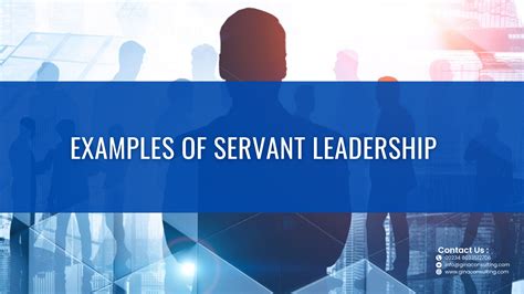 EXAMPLES OF SERVANT LEADERSHIP – Gina Global Execution