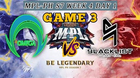 Omg Vs Blck Game Omega Esports Vs Blacklist International Mpl Ph