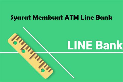 9 Cara Membuat ATM Line Bank Syarat Biaya Estimasi Pengiriman