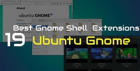 The Best Gnome Shell Extensions For Your Gnome Desktop