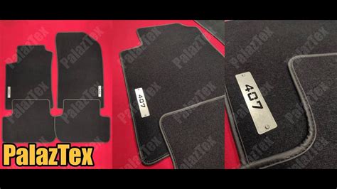 Peugeot 407 Velour Carpet Floor Mat Set PalazTex YouTube