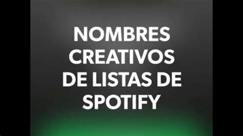 Nombres Para Playlist De Spotify Actualizado Diciembre 2024