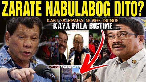 Duterte Binunyag Kaya Bigtime Si Zarate Duterte Nabisto Si Zarate