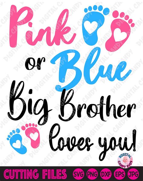 Pink Or Blue Big Brother Loves You Svg Gender Reveal Svg Big Etsy