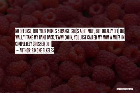 Top 14 Milf Quotes Sayings