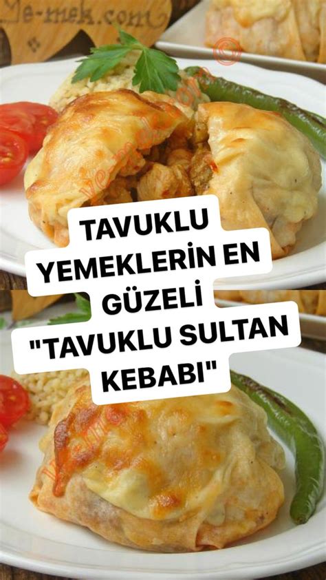 Tavuklu Sultan Kebabi Rezepte Essen Und Trinken Gerichte Mit H Hnchen