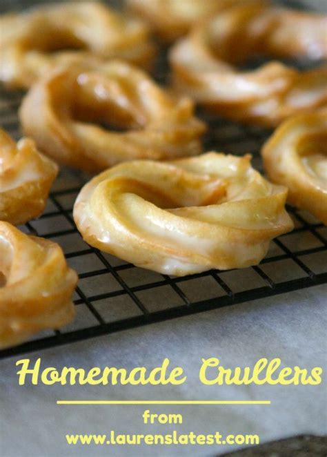 Homemade Crullers Laurens Latest Recipes Donut Recipes Yummy Food