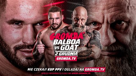 Gromda Ju Grudnia Balboa I Goat Zn W Poczuj Krew Mymma Pl